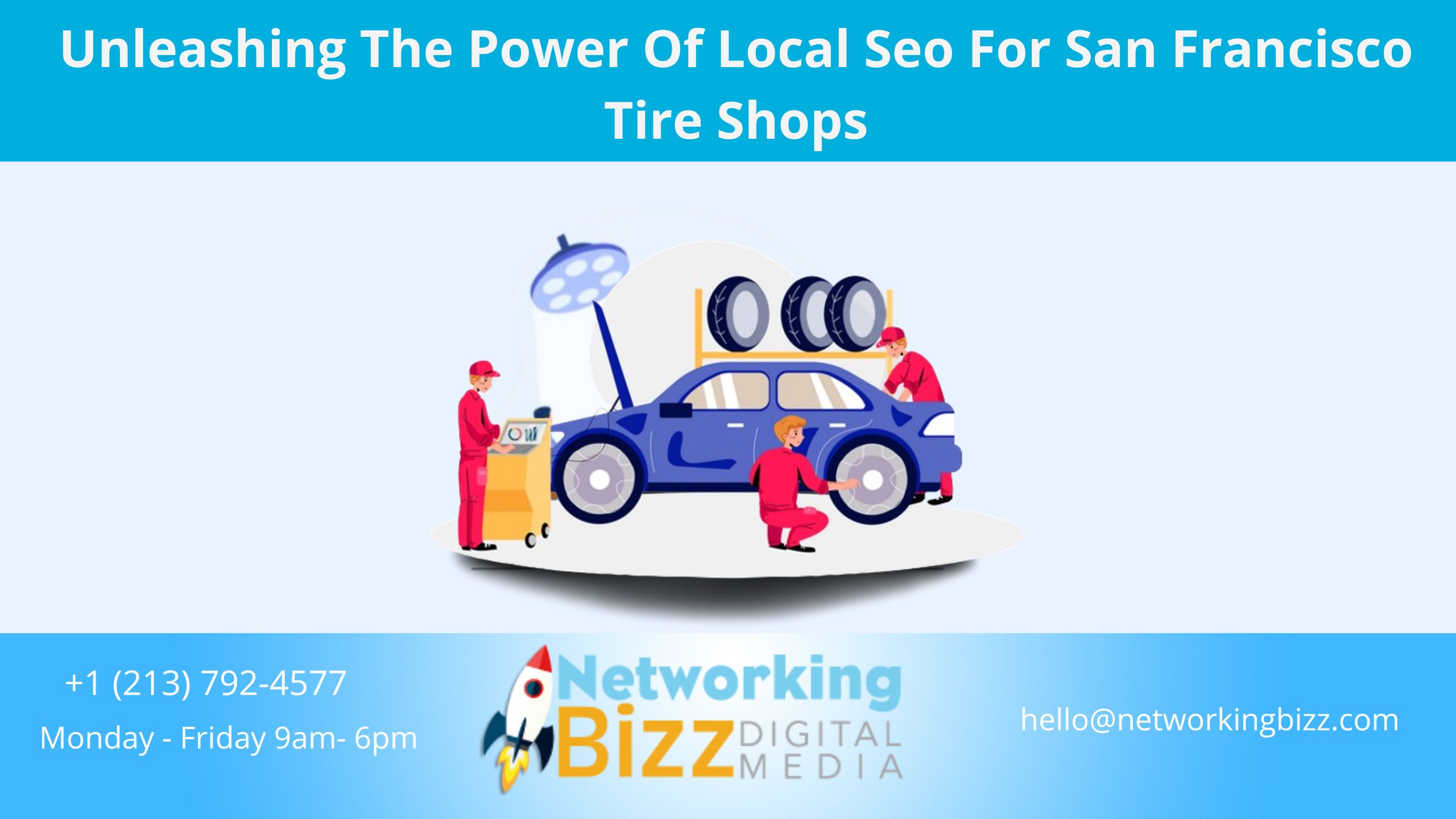 Unleashing The Power Of Local Seo For San Francisco Tire Shops