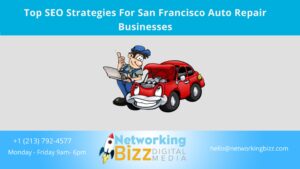 Top SEO Strategies For San Francisco Auto Repair Businesses