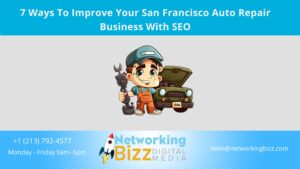 7 Ways To Improve Your San Francisco Auto Repair Business With SEO