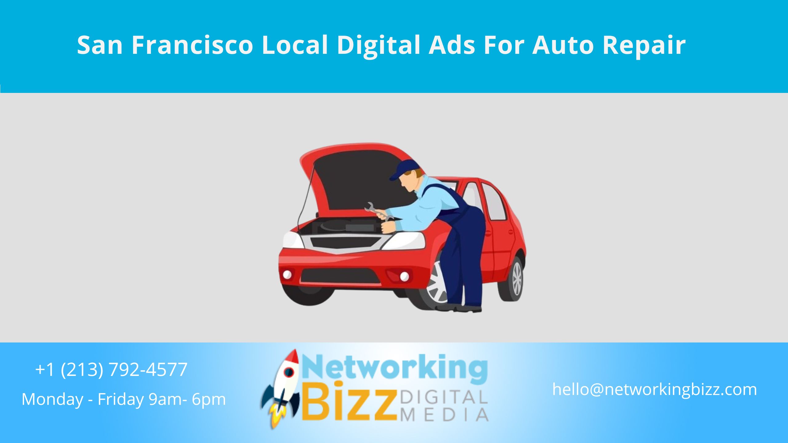 San Francisco Local Digital Ads For Auto Repair