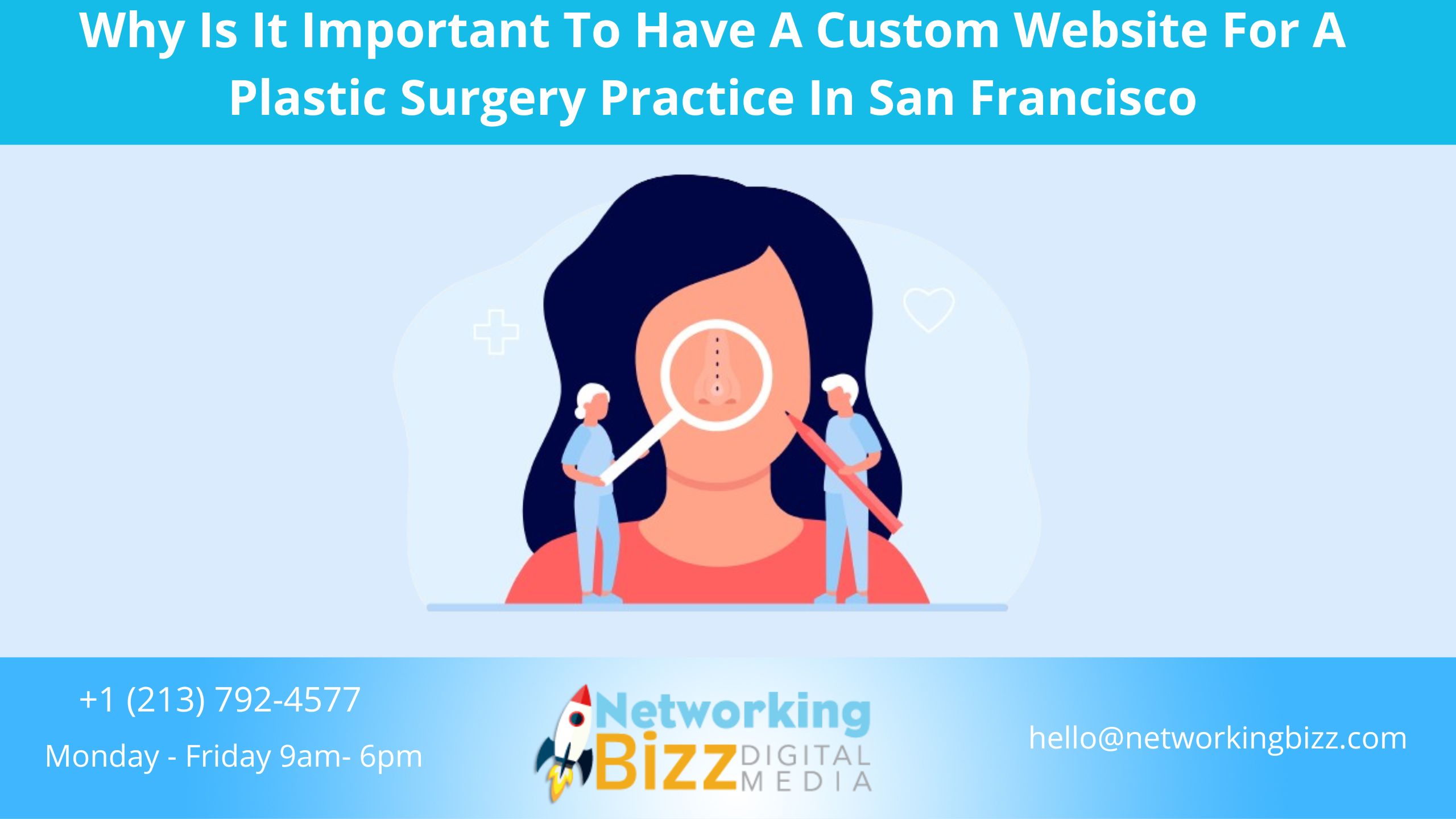 Why Is It Important To Have A Custom Website For A Plastic Surgery Practice In San Francisco