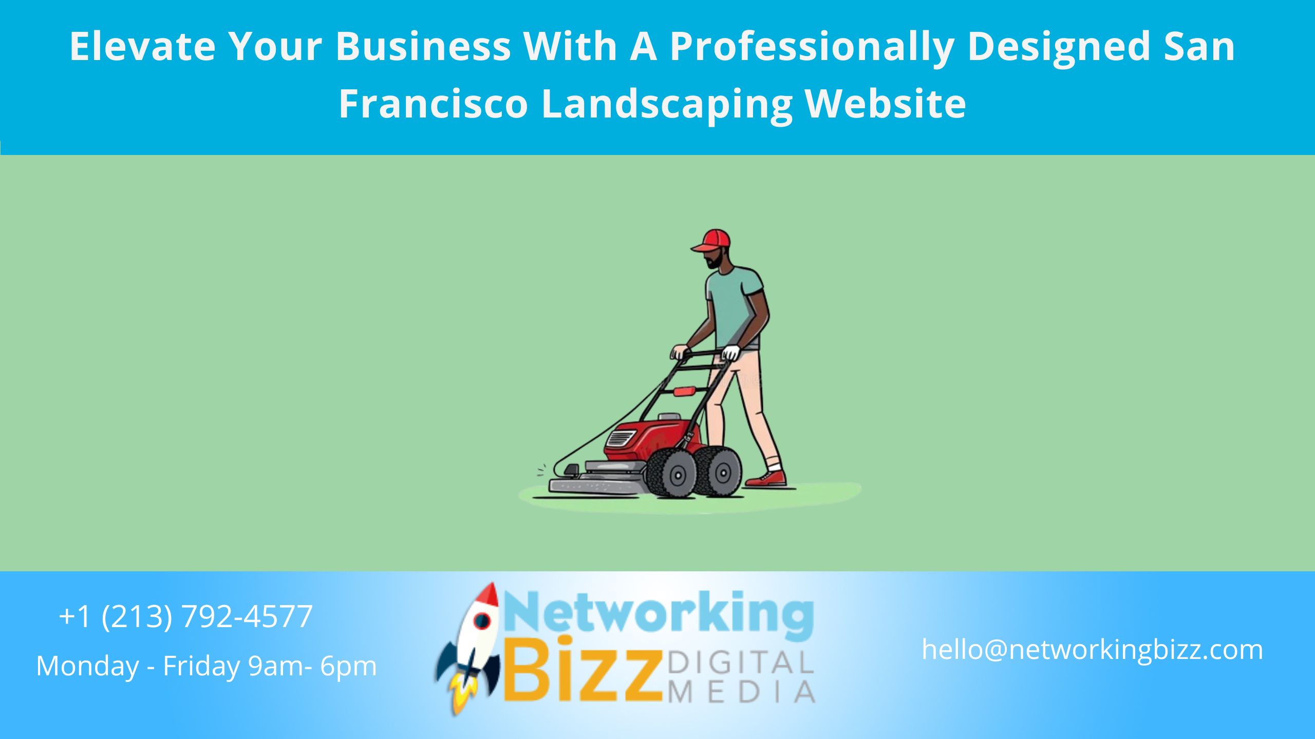 Elevate Your Business With A Professionally Designed San Francisco Landscaping Website