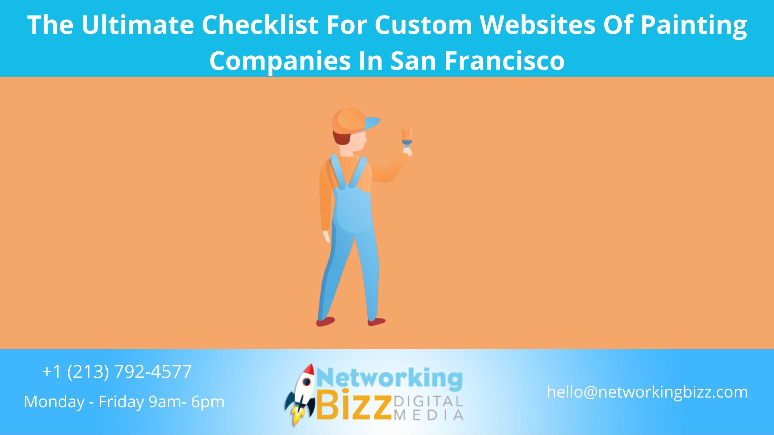 The Ultimate Checklist For Custom Websites Of Painting Companies In San Francisco