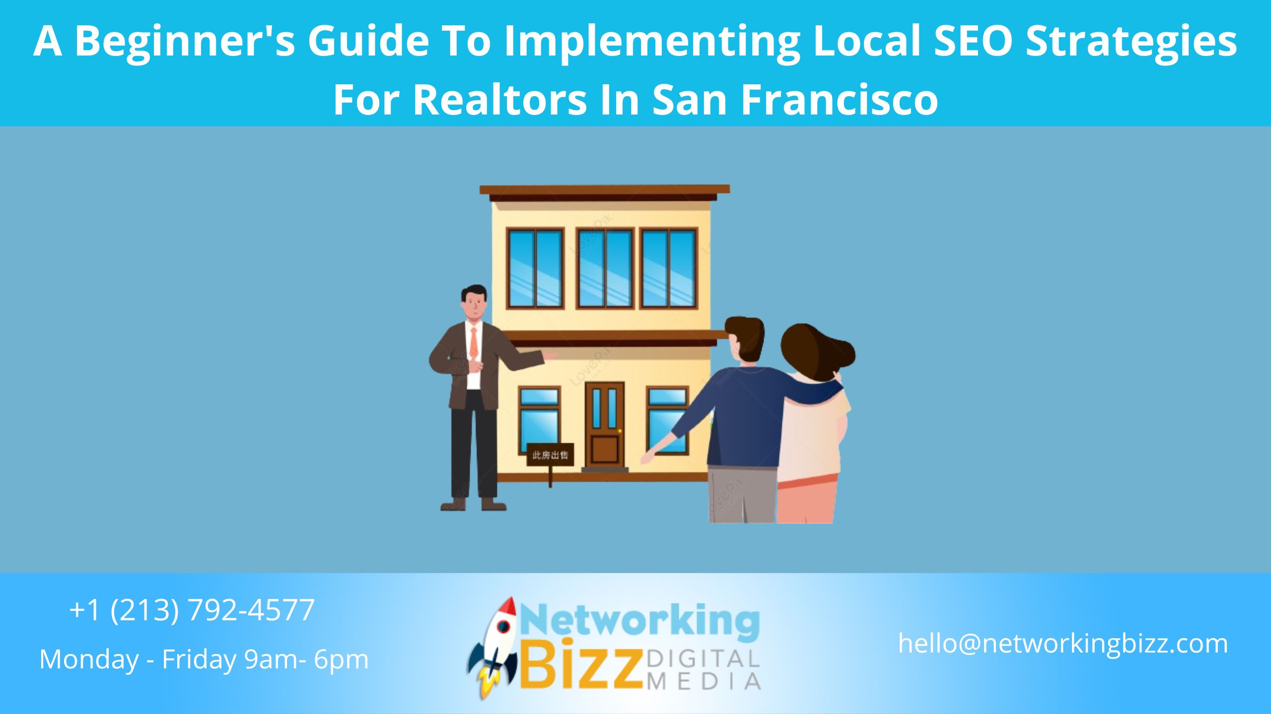 A Beginner’s Guide To Implementing Local SEO Strategies For Realtors In San Francisco