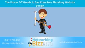 The Power Of Visuals In San Francisco Plumbing Website Design