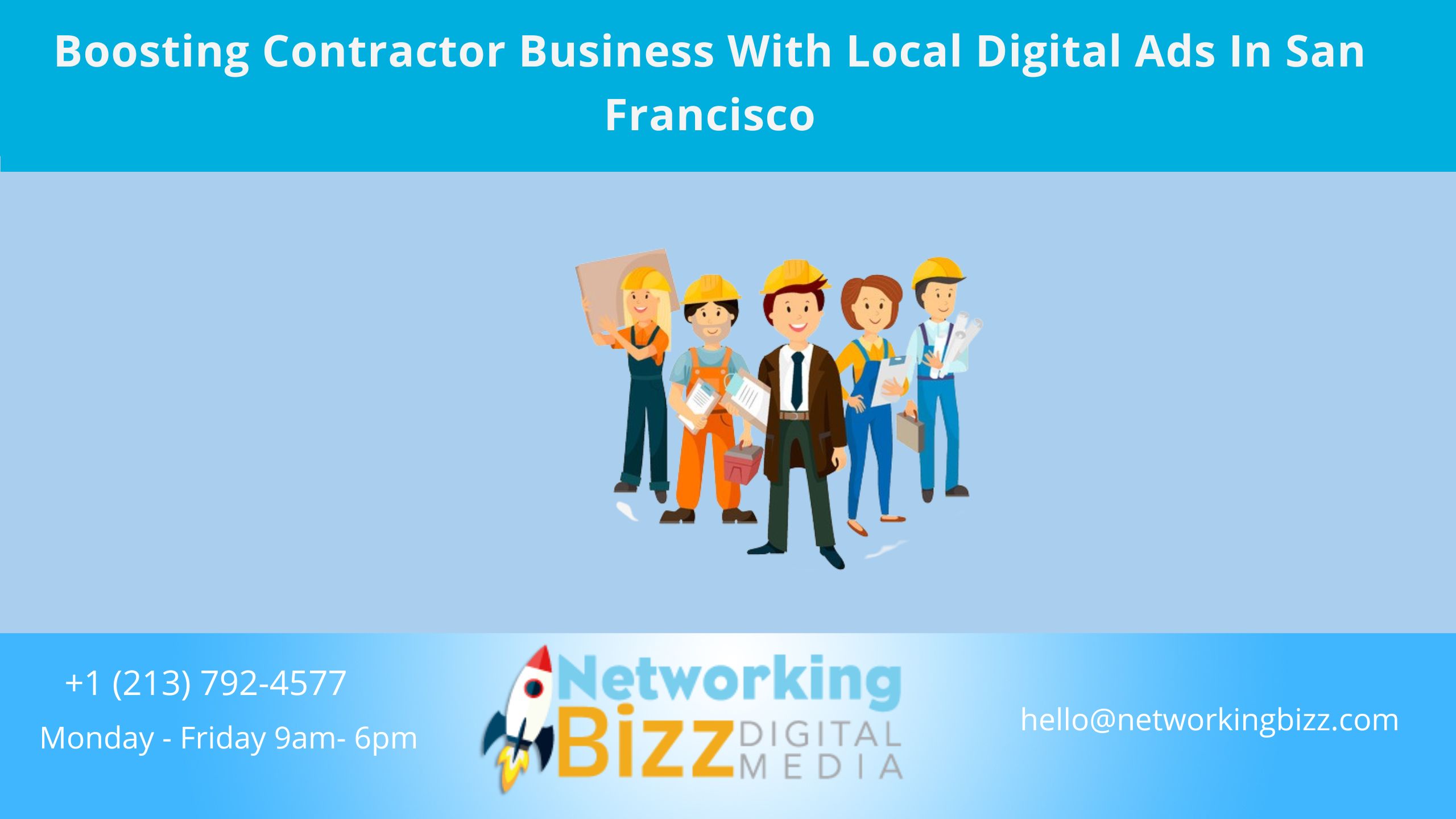 Boosting Contractor Business With Local Digital Ads In San Francisco 