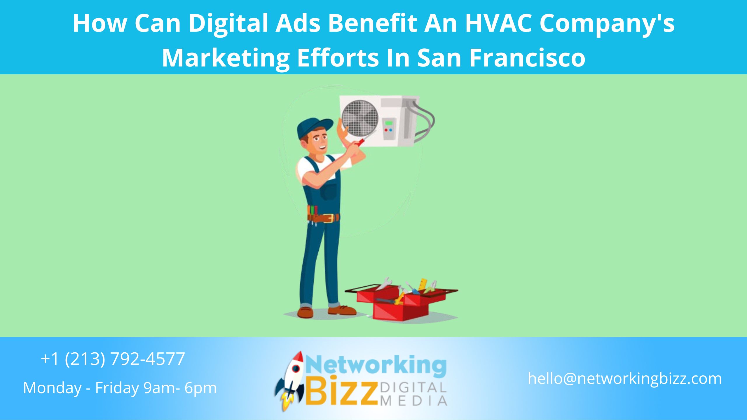 How Can Digital Ads Benefit An HVAC Company’s Marketing Efforts In San Francisco 