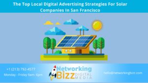 The Top Local Digital Advertising Strategies For Solar Companies In San Francisco 