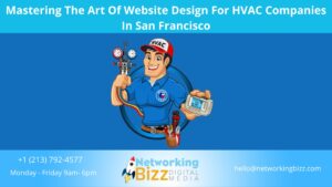 Mastering The Art Of Website Design For HVAC Companies In San Francisco