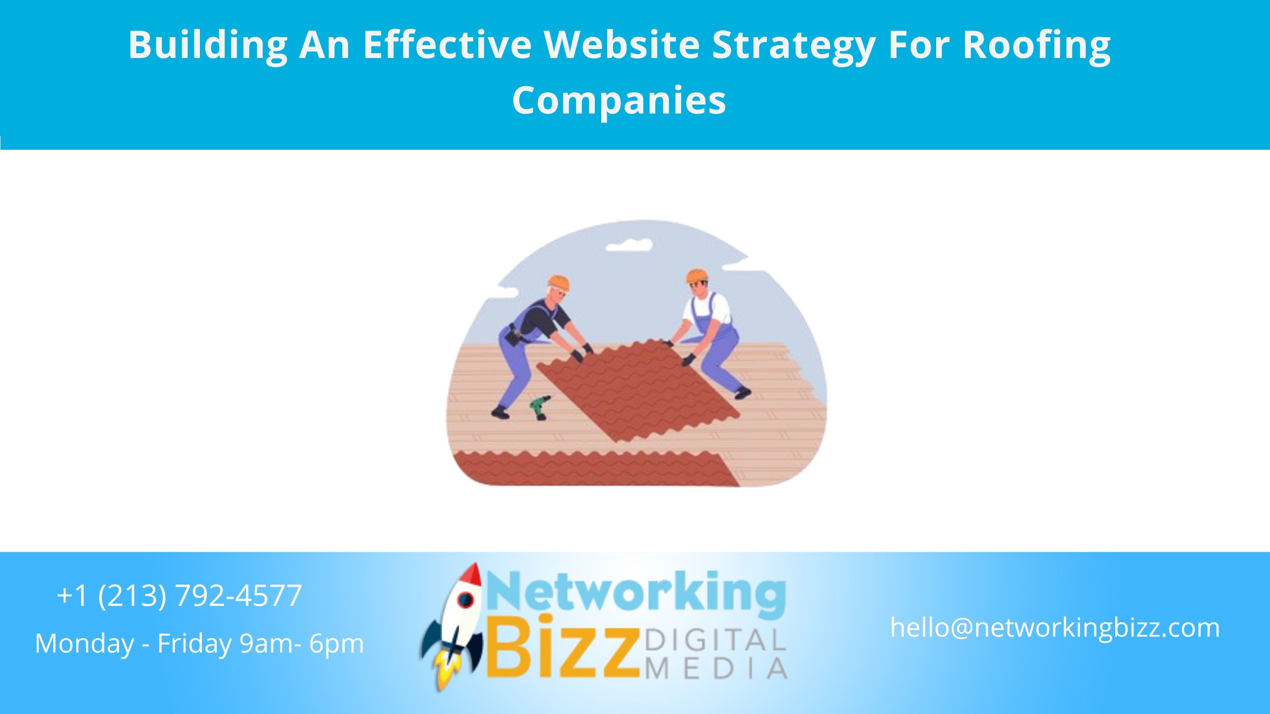 Building An Effective Website Strategy For Roofing Companies