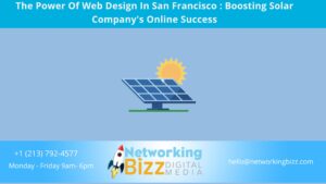 The Power Of Web Design In San Francisco  : Boosting Solar Company’s Online Success