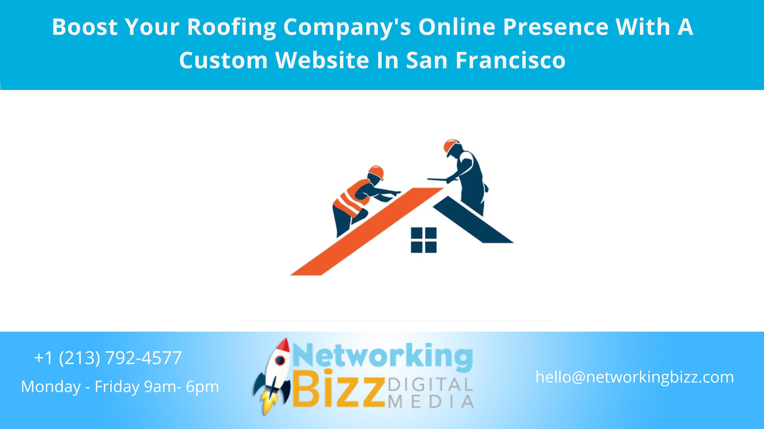 Boost Your Roofing Company’s Online Presence With A Custom Website In San Francisco