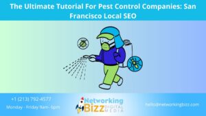 The Ultimate Tutorial For Pest Control Companies: San Francisco Local SEO