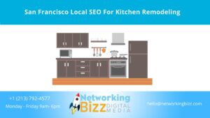 San Francisco Local SEO For Kitchen Remodeling