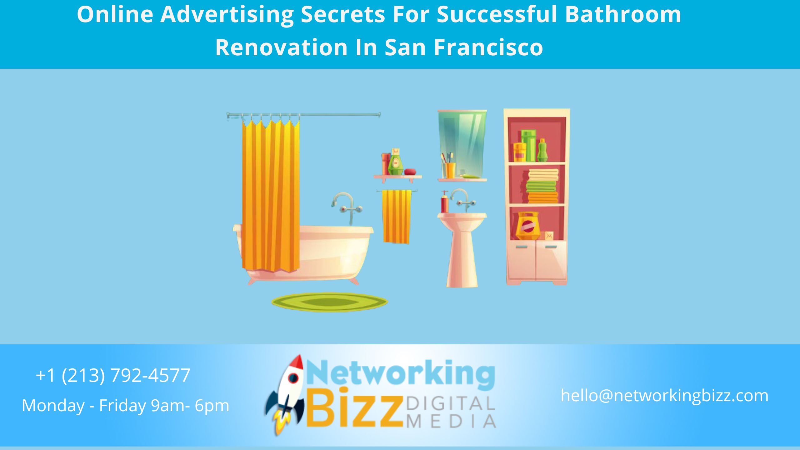 Online Advertising Secrets For Successful Bathroom Renovation In San Francisco 