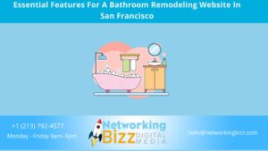 Essential Features For A Bathroom Remodeling Website In San Francisco 