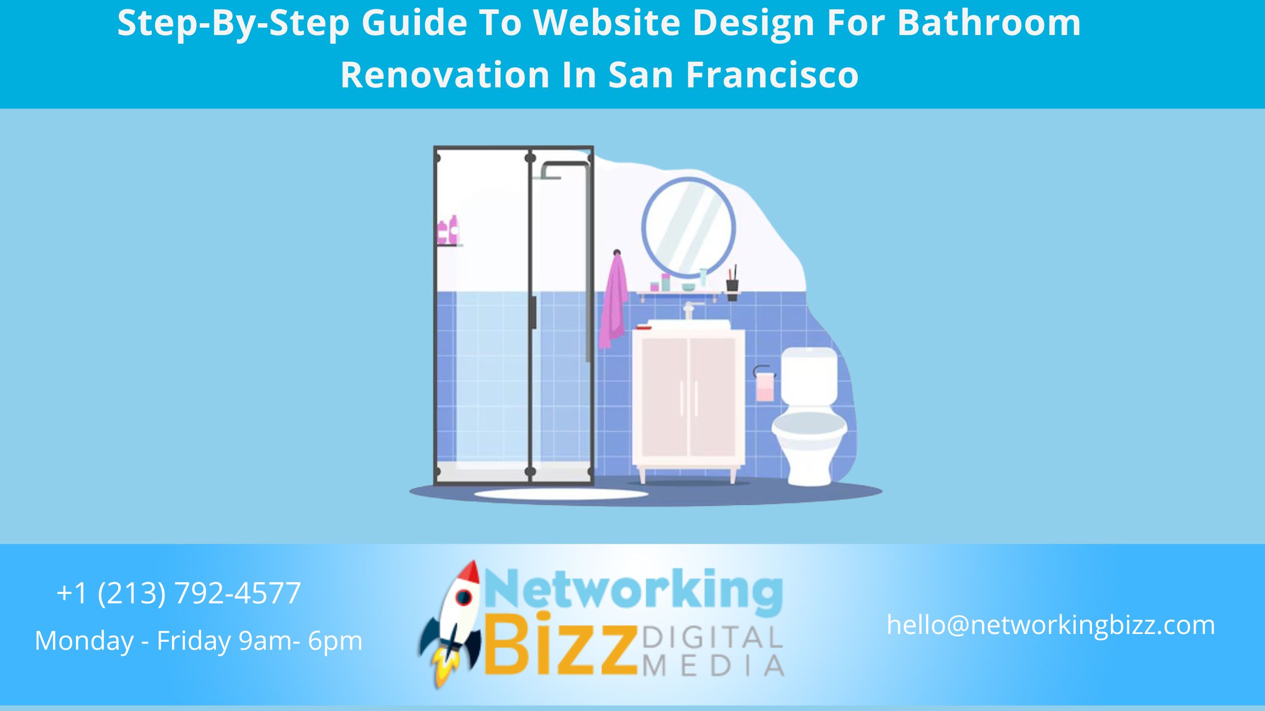 Step-By-Step Guide To Website Design For Bathroom Renovation In San Francisco 