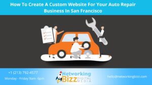 How To Create A Custom Website For Your Auto Repair Business In San Francisco