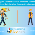 Crafting Digital Foundations: San-Francisco  Custom Websites Tailored Solutions For Construction Companies