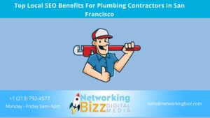 Top Local SEO Benefits For Plumbing Contractors In San Francisco 